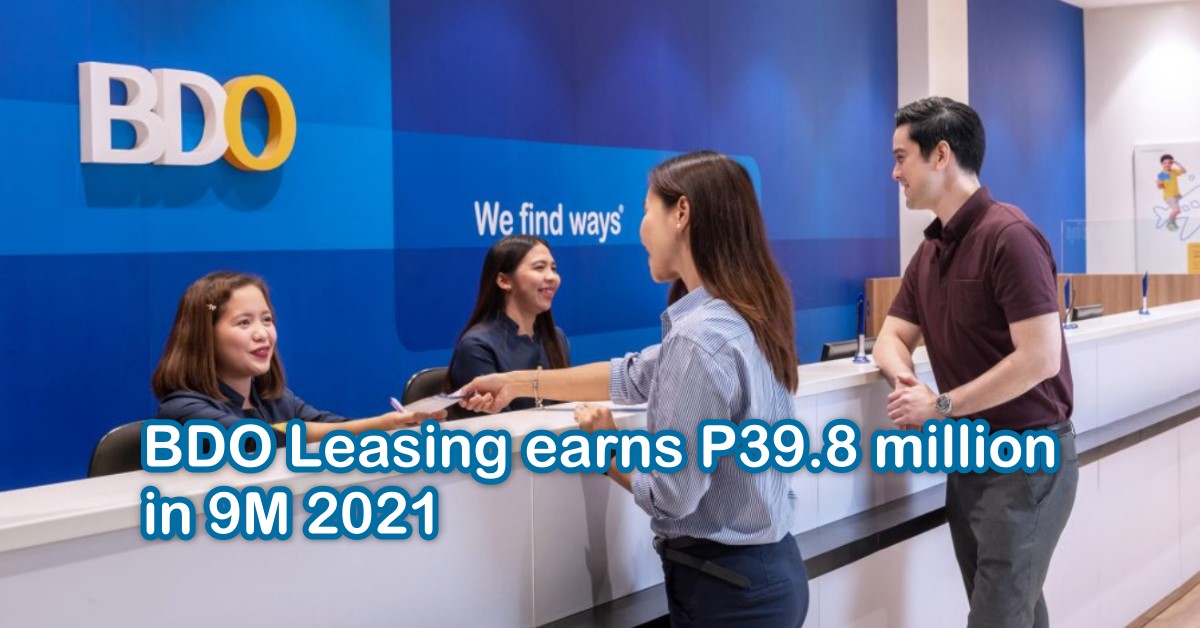 BDO Leasing earns P39.8 million in 9M 2021 - Bacolod Lifestyle and ...