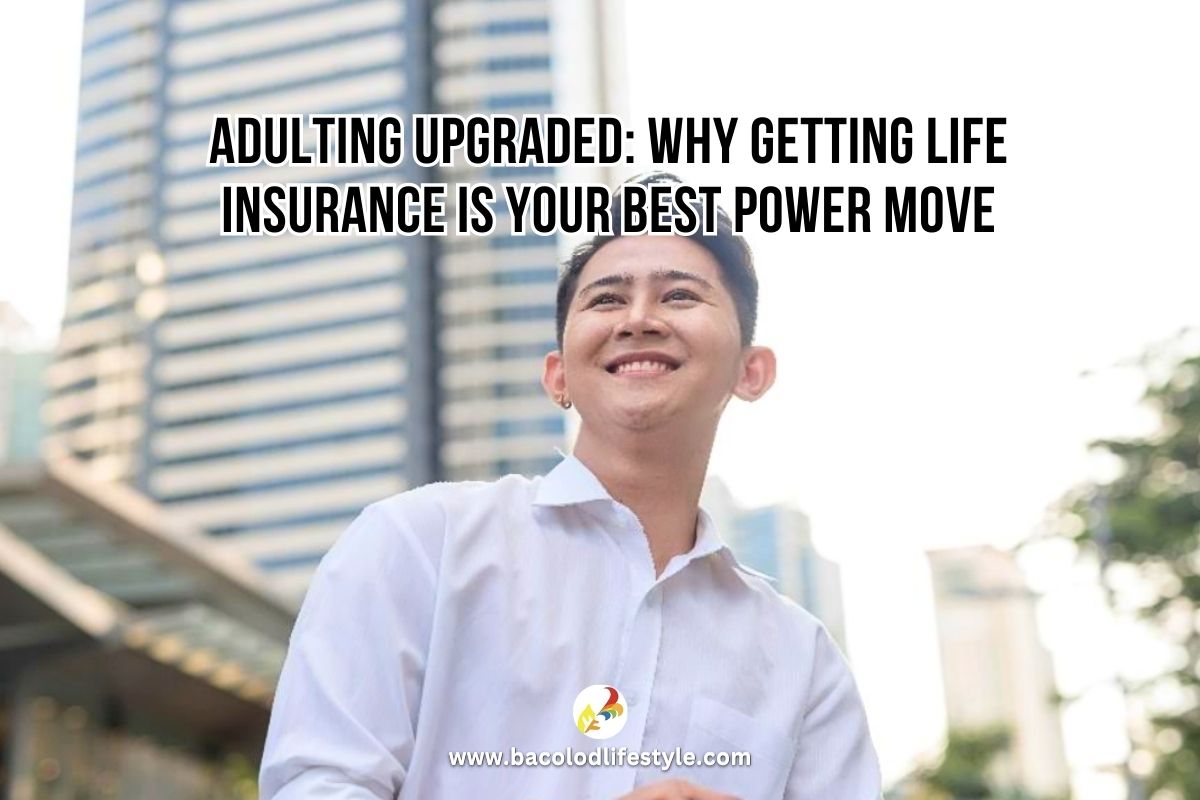 Adulting upgraded: Why getting life insurance is your best power move