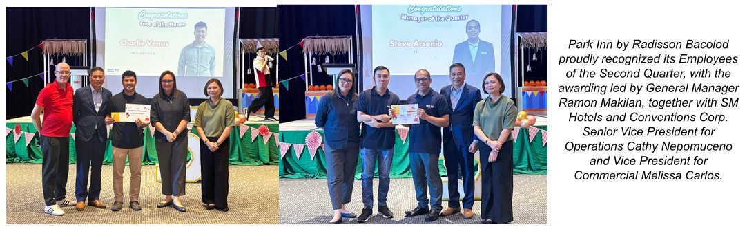 Park Inn by Radisson Bacolod proudly recognized its Employees of the Second Quarter